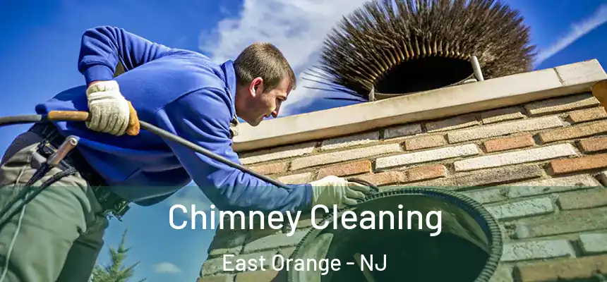 Chimney Cleaning East Orange - NJ